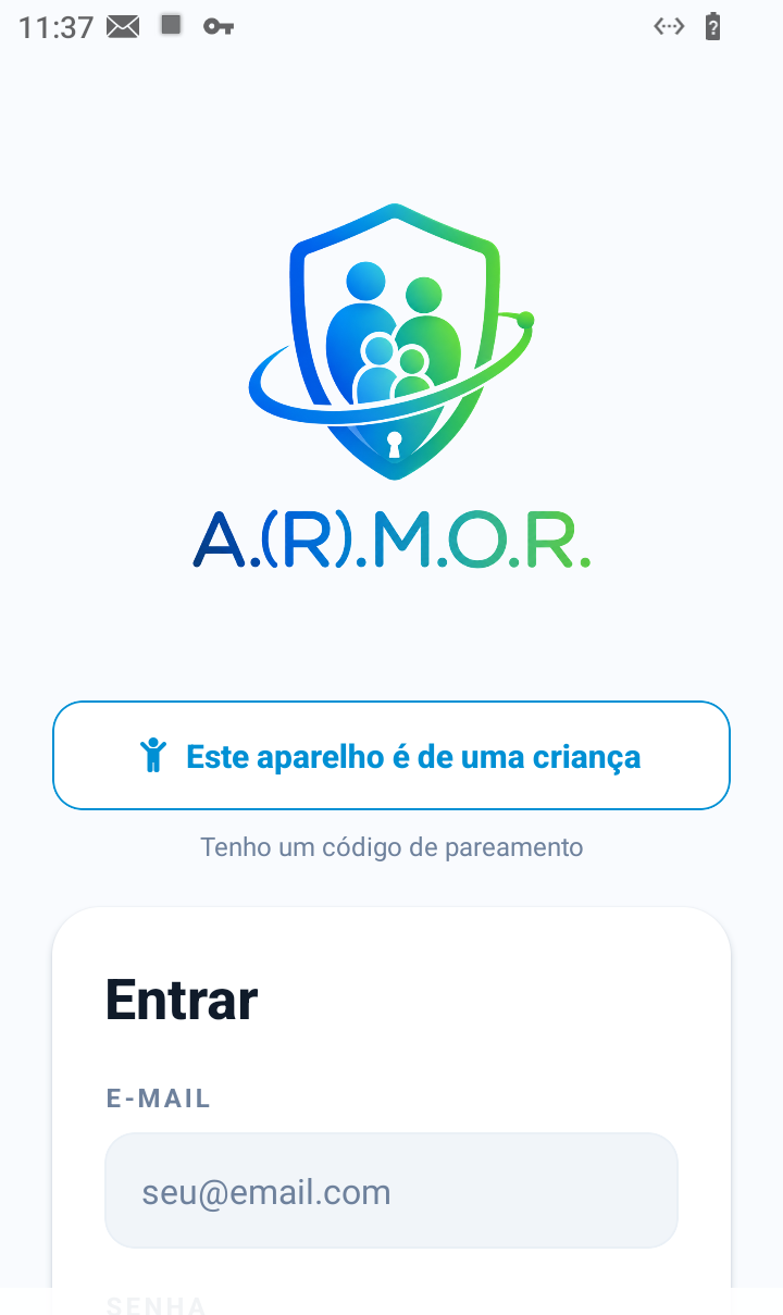 Tela de entrada com a marca A.(R).M.O.R., o botão Este aparelho é de uma criança, o subtítulo Tenho um código de pareamento e o formulário Entrar com campo de e-mail